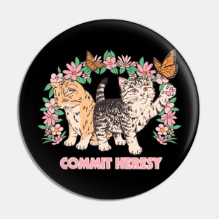 Commit Heresy Pin