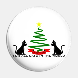 08 - CHRISTMAS FOR ALL CATS IN THE WORLD Pin