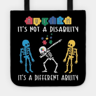 Autism: It's Not a Disability, It's a Different Ability (World Autism Day Tee) Tote