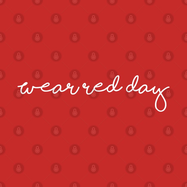 National Wear Red Day - heart disease awareness by savage land 