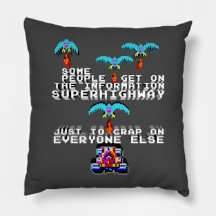 Crap On The Information Superhighway Pillow