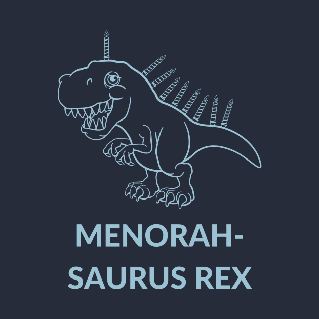 Menorah-Saurus Rex-D by TeeTrafik