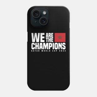 Qatar World Cup Champions 2022 - Morocco Phone Case