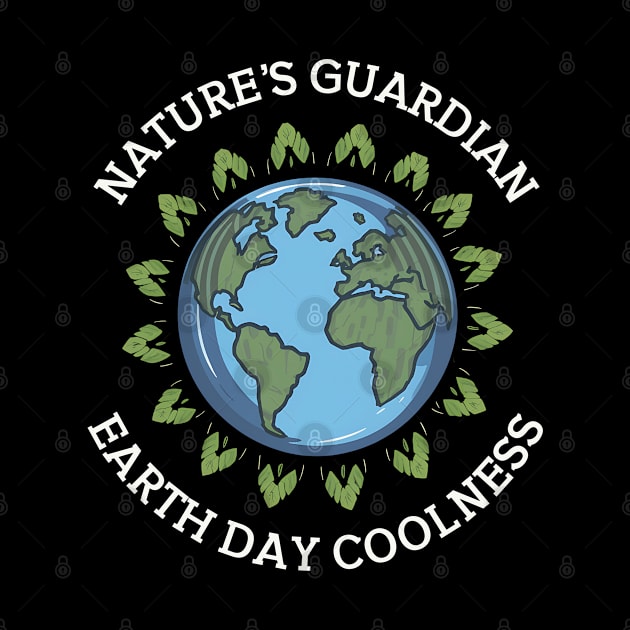 Nature Guardian Earth Day Coolness by NomiCrafts