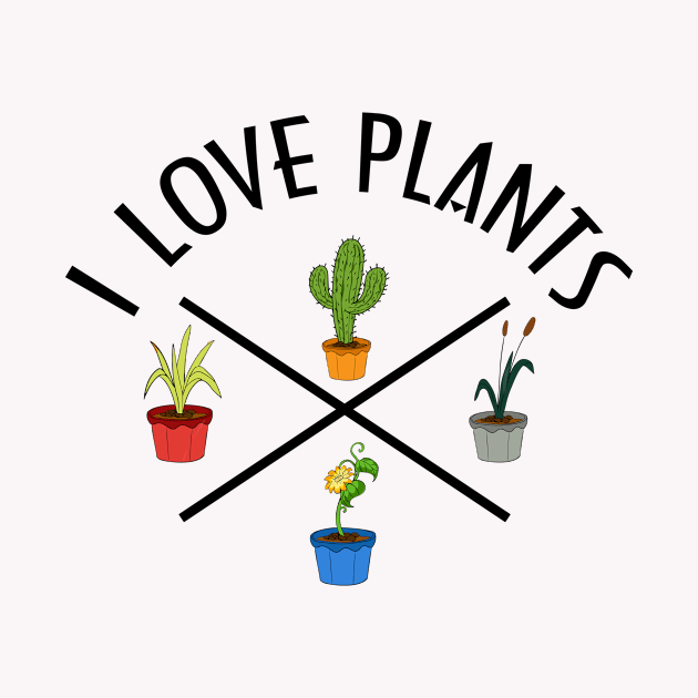 I love plants by artsytee