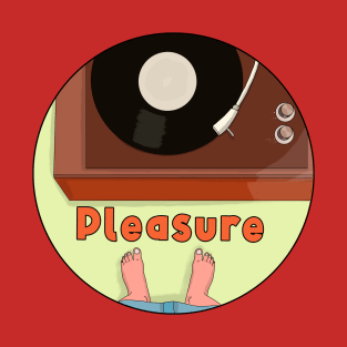 Pleasure T-Shirt