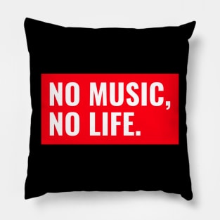 No Music No Life Music Lover Pillow