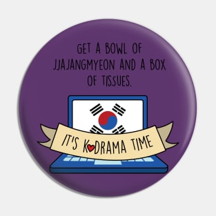 It's K-Drama time Pin