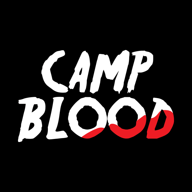 Camp Blood by HeyBeardMon