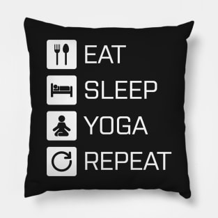 Eat Sleep Yoga Repeat - white Pillow