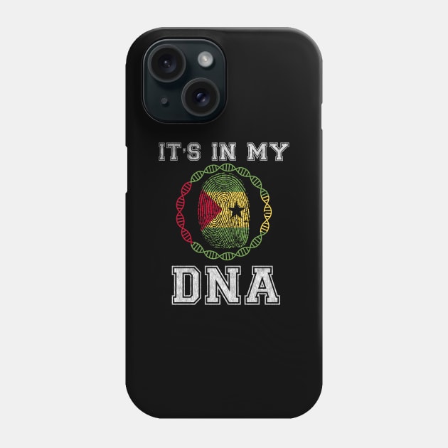 Sao Tome And Principe  It's In My DNA - Gift for Sao Tomean From Sao Tome And Principe Phone Case by Country Flags
