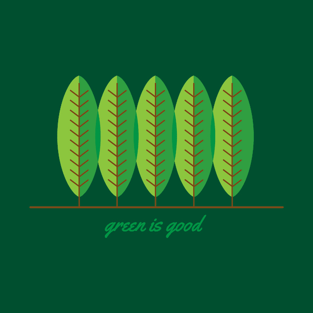 Green is Good by dzynwrld