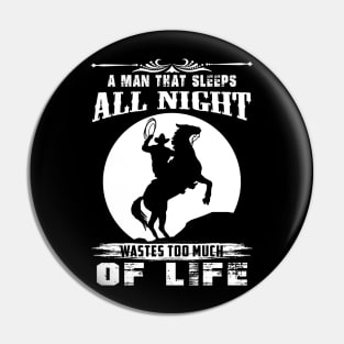 Lonesome dove: Sleep all night Pin