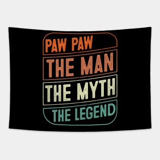 Paw paw The Man The Myth The Legend Father's Day Gift Tapestry