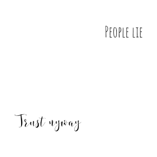 people lie T-Shirt