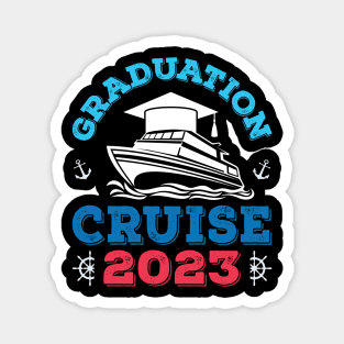 Graduation Cruise 2023 Birthday Party Tee Cruise Graduation Magnet