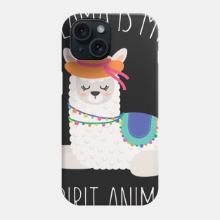 LLama is My Spirit Animal - Funny Llama Phone Case