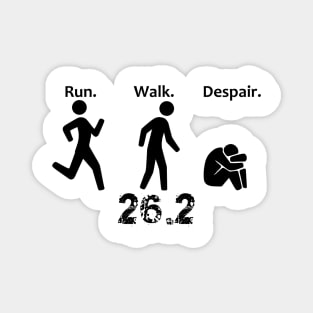 Run. Walk. Despair. 26.2 Magnet