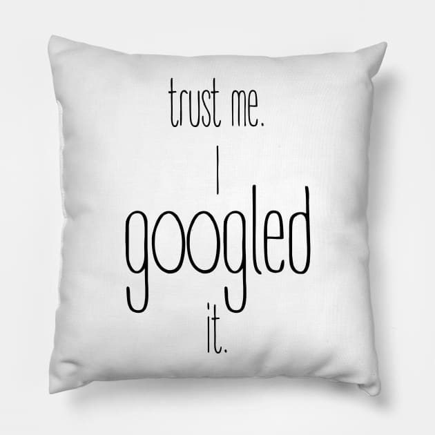 Trust me.  I googled it. Pillow by lunabelleapparel