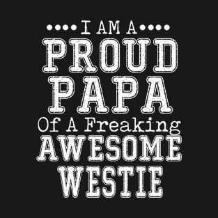 Proud Dad of an Awesome Corgi T-shirt Dog Dad Father's Day WESTIE T-Shirt
