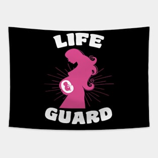 Life Guard Pro Life T-shirt Tapestry