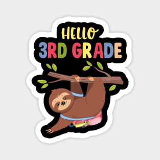 Funny Hello 3rd Grade Gift Back To School Sloth Magnet