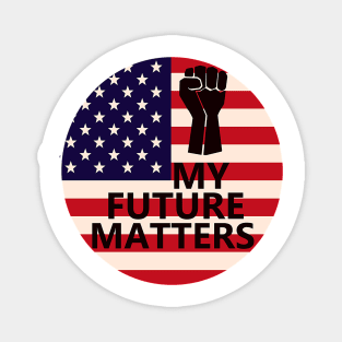 My Future Matters Magnet