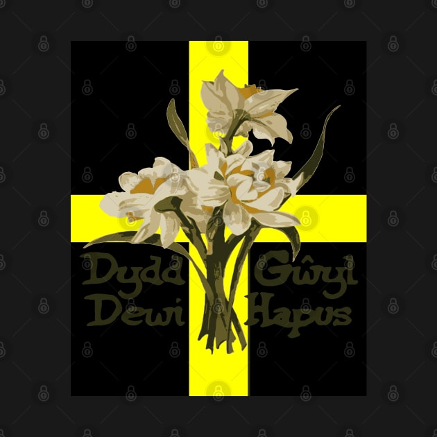 Dydd Gwyl Dewi Hapus With St David Cross by taiche