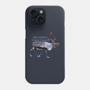 Bon Natale è pace è salute Phone Case