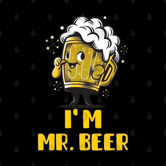 I Am Mr Beer (Yellow) by GideonStore