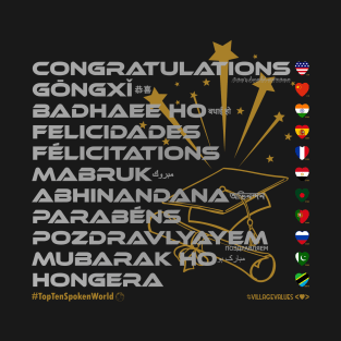 CONGRATULATIONS: Say ¿Qué? Top Ten Official (World) T-Shirt