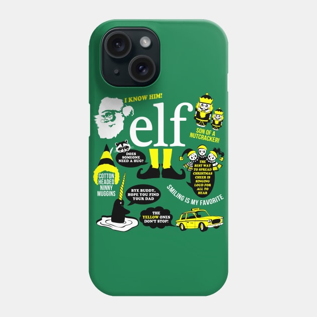 Buddy the Elf Quotes T-Shirt Phone Case by klance