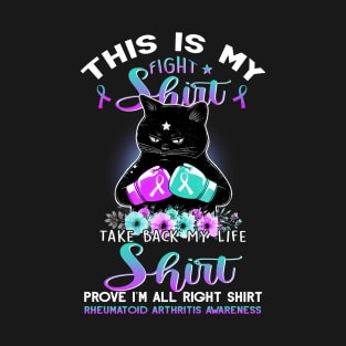 This Is My Fight Life Right Rheumatoid Arthritis Awareness Cat T-Shirt