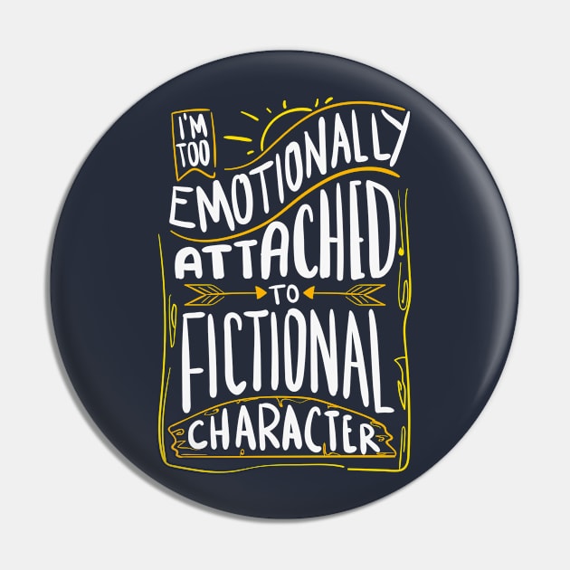 Emotionally Attached To Fictional Characters Pin by yeoys