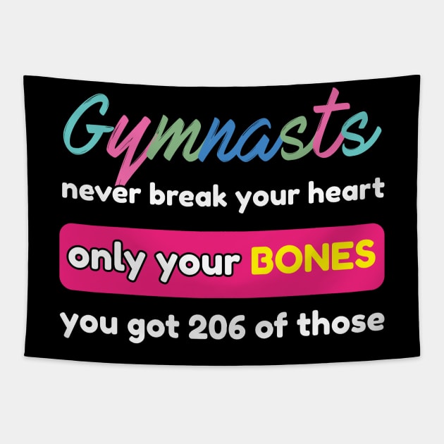 Gymnast never Break your Heart Gymnastics Sport Acrobatic Tapestry by Riffize