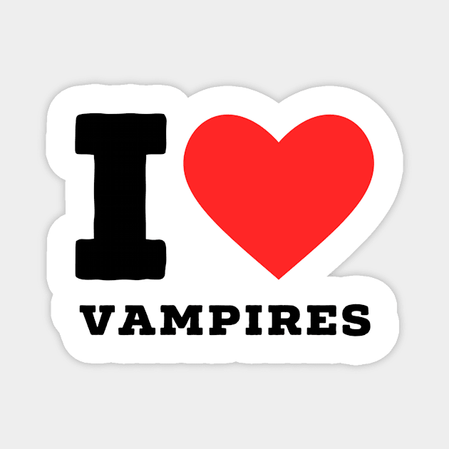 i love vampire Magnet by richercollections