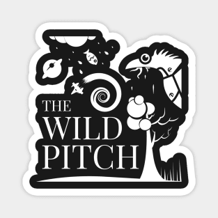 The Wild Pitch Magnet