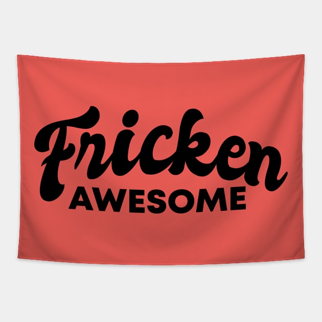 Fricken Awesome Red Style Tapestry by LJWDesign.Store