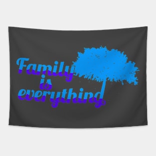 Family is everything - blue Tapestry