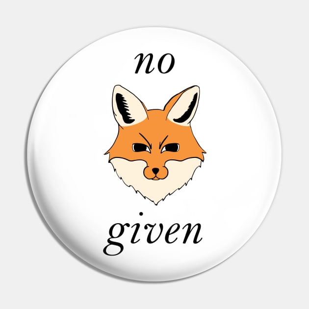 No 'Fox' Given Pin by eddie4