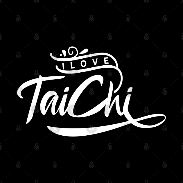 Taichi Tai Chi Martial Arts Taiji Tai-Chi-Chuan by dr3shirts