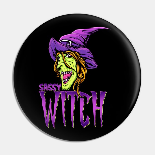 Sassy Witch Halloween Costume Gift Matching Group Costume Pin by Proficient Tees