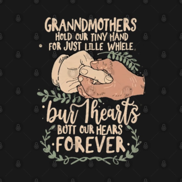 Grandmothers Tiny Hands, Forever Hearts by Oasis Designs