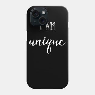 I am unique Phone Case