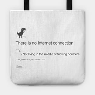 No Internet Connection Funny Geeky Tote