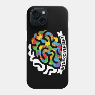 Autism Awareness - Neurodivergent Phone Case