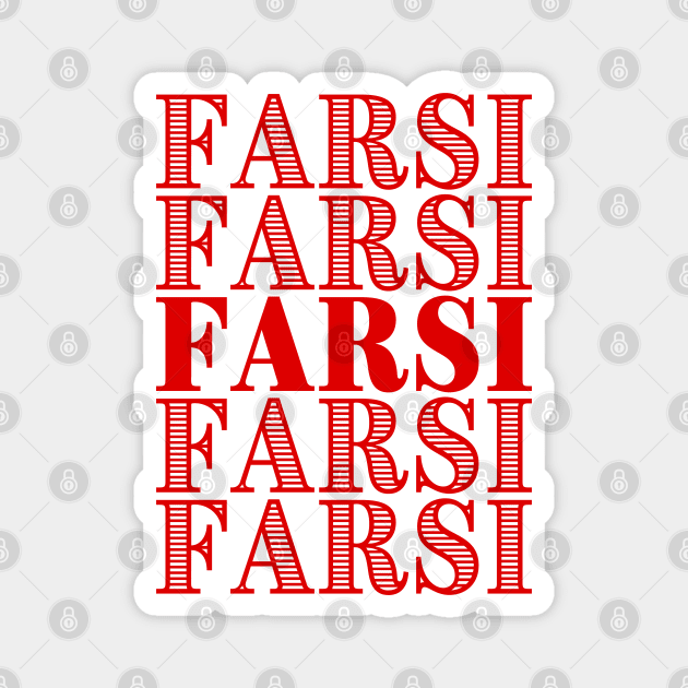 Farsi - Persian (iran) design Magnet by Elbenj