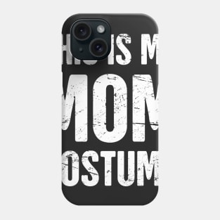 This Is My Mom Costume | Halloween Costume Party Phone Case