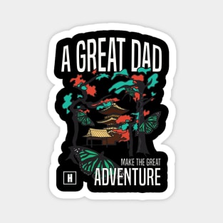 a great dad make great adventure recolor 06 Magnet