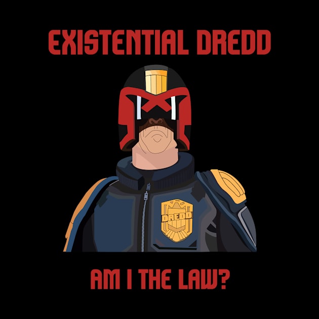 Existential Dredd by StephenMakesStuff